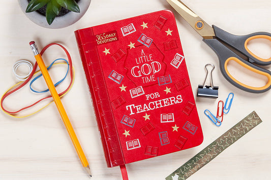 A Little God Time for Teachers (Daily Devotional)