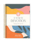 A Year In Devotion: 365 Days To Draw Near God
